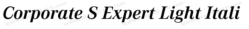 Corporate S Expert Light Italic OsF字体转换